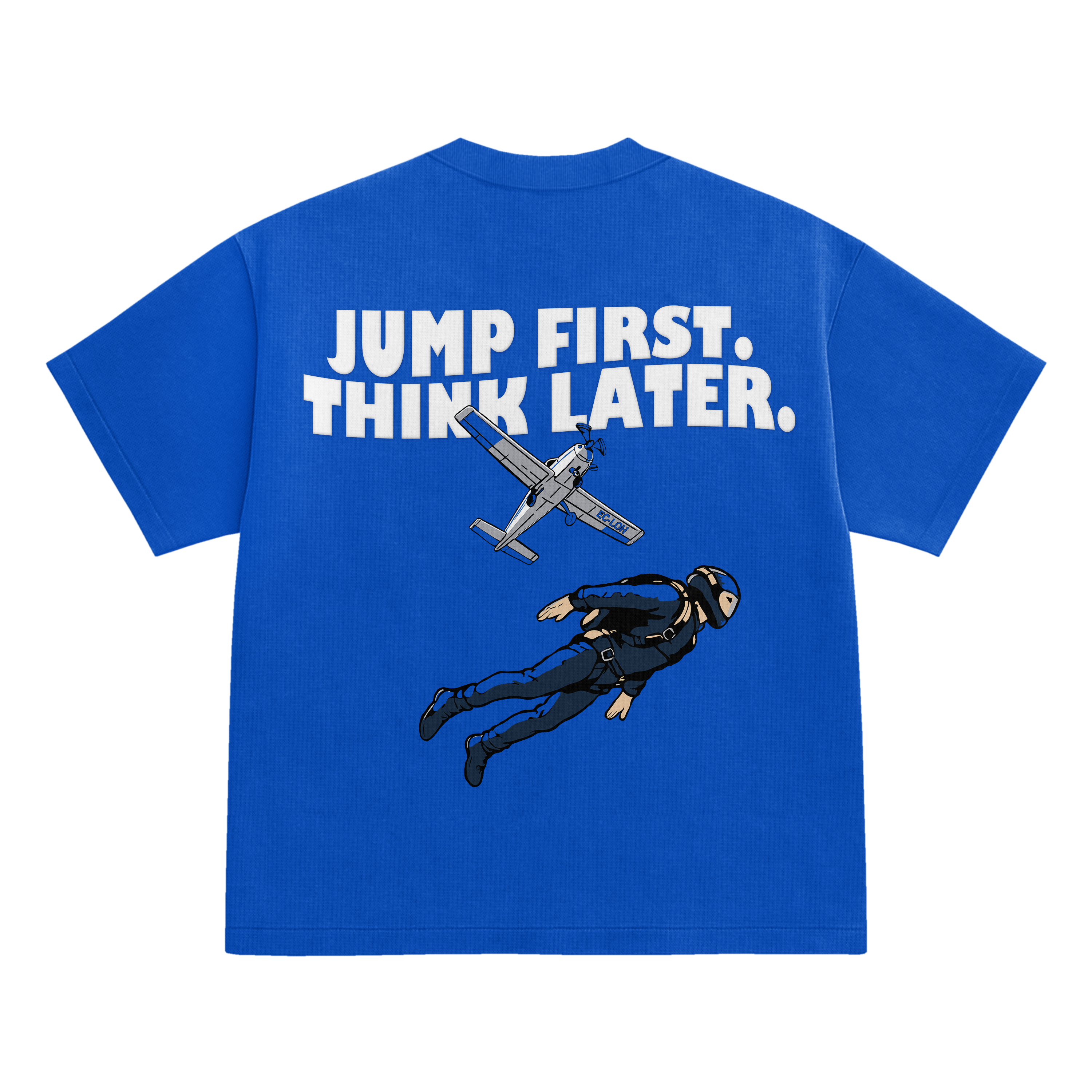 Jump first think later | Boxy Fit Oversized T-shirt Men